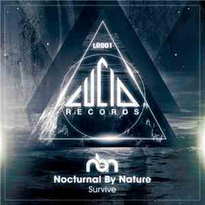 Nocturnal By Nature - Survive download free