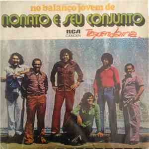 Nonato E Seu Conjunto - No Balanço Jovem De Nonato E Seu Conjunto download free