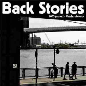 NOS Project & Charles Antony - Back Stories download free