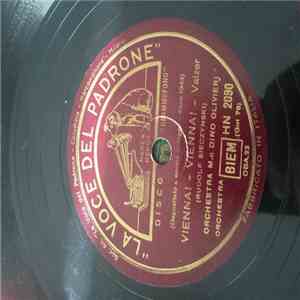 Orchestra Dino Olivieri - Vienna! - Vienna! / Sangue Viennese download free