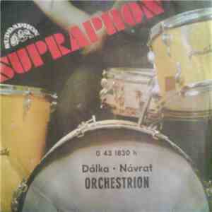 Orchestrion  - Dálka / Návrat download free