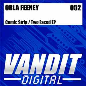 Orla Feeney - Comic Strip / Two Faced EP download free