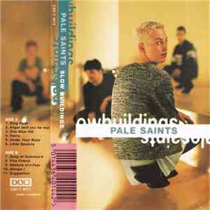 Pale Saints - Slow Buildings download free