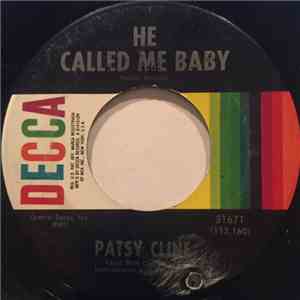 Patsy Cline - He Called Me Baby / Bill Bailey, Won't You Please Come Home download free