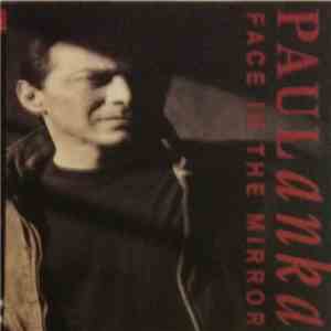 Paul Anka - Face In The Mirror download free