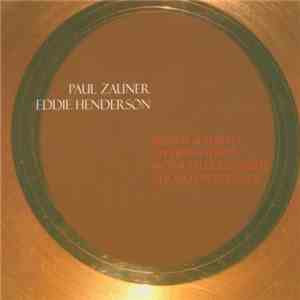Paul Zauner, Eddie Henderson, Paul Zauner Ensemble - Association download free