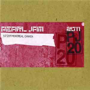 Pearl Jam - 9.7.2011 Montreal, Canada download free