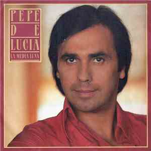 Pepe De Lucía - La Media Luna download free