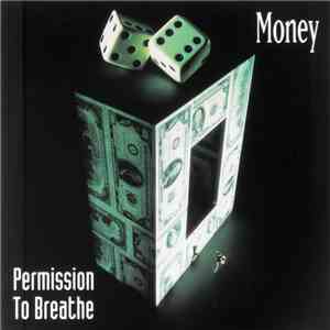 Permission To Breathe - Money download free
