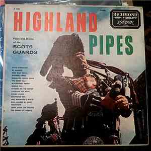 Pipes And Drums Of The Scots Guards - Highland Pipes download free