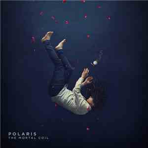 Polaris  - The Mortal Coil download free