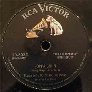 Poppa John Gordy And His Piano - Poppa John / (Oh Suzanna) Dust Off That Old Pianna download free