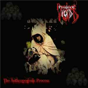 Project: Void - The Anthropogenic Process download free