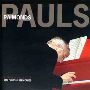 Raimonds Pauls - Melodies & Memories download free