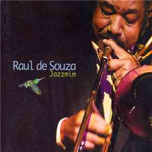Raul De Souza - Jazzmim download free