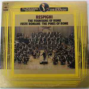 Respighi, The Philadelphia Orchestra, Eugene Ormandy - The Fountains Of Rome download free
