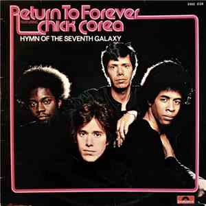 Return To Forever Featuring Chick Corea - Hymn Of The Seventh Galaxy download free
