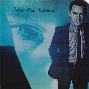Robert Fripp - Exposure download free