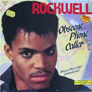 Rockwell - Obscene Phone Caller download free
