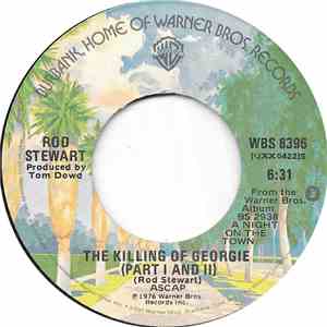 Rod Stewart - The Killing Of Georgie (Part I And II) download free