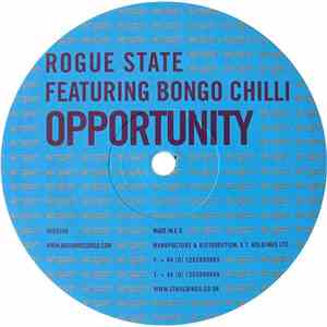 Rogue State Featuring Bongo Chilli / Rogue State Featuring Daddy Freddy - Opportunity / Dem Can't Stop We download free