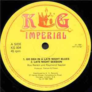 Roy Rankin / Raymond Naptali / Hugh Brown - Go Deh In A Late Night Blues / Babylon Policy download free