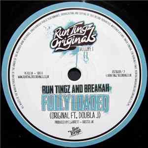Run Tingz And Breakah - Fully Loaded download free