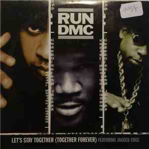 Run-DMC Feat. Jagged Edge  - Let's Stay Together (Together Forever) download free