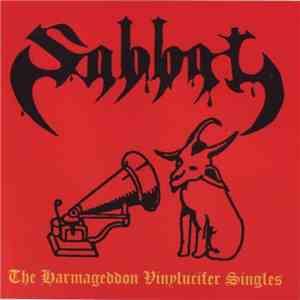 Sabbat - The Harmageddon Vinylucifer Singles download free