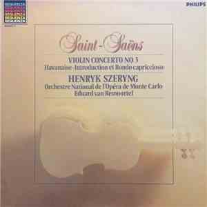 Saint-Saëns, Henryk Szeryng - Violin Concerto No. 3 download free