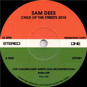 Sam Dees / Barbara Acklin - Child Of The Streets 2015 / Am I The Same Girl 2015 download free