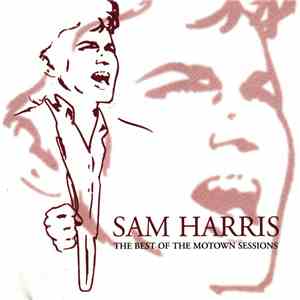 Sam Harris  - The Best Of The Motown Sessions download free