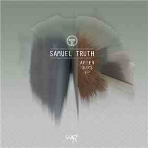 Samuel Truth - After Ours EP download free