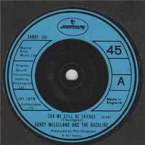 Sandy McLelland And The Backline - Can We Still Be Friends download free