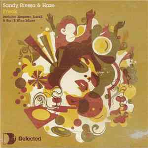 Sandy Rivera & Haze - Freak download free