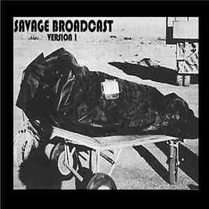 Savage Broadcast - Version 1 download free