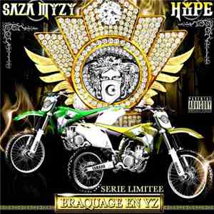 Sazamyzy & Hype  - Braquage En YZ download free