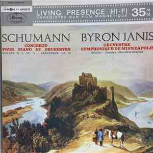 Schumann, Byron Janis , Direction: Stanislaw Skrowaczewski, Orchestre Symphonique De Minneapolis - Concerto Pour Piano Et Orchestre - Sonate N°3, Op. 14 - Arabesque, Op. 18 download free