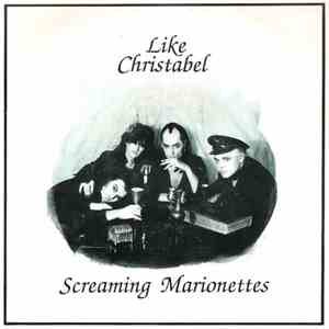 Screaming Marionettes - Like Christabel download free