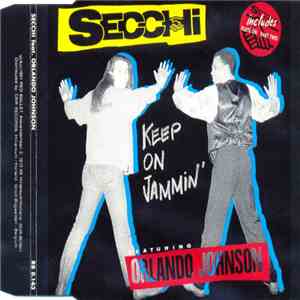 Secchi Featuring Orlando Johnson - Keep On Jammin' download free