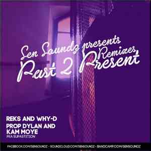 Sen Soundz - Past 2 Present Remixes download free