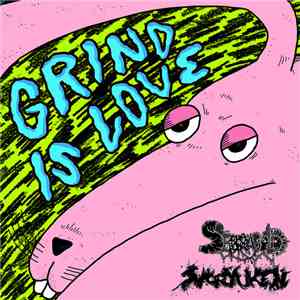 Serrabulho, Shoryuken - Grind Is Love download free