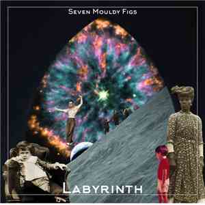 Seven Mouldy Figs - Labyrinth download free
