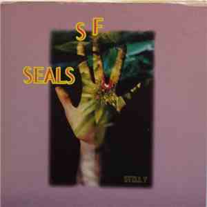 S.F. Seals - Still? download free