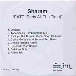 Sharam - PATT (Party All The Time) download free