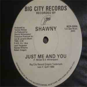 Shawny - Just Me And You download free