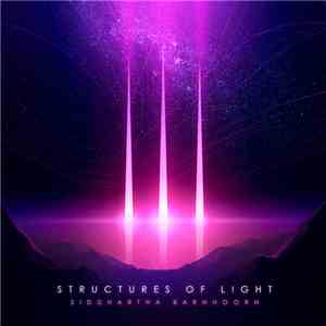 Siddhartha Barnhoorn - Structures Of Light download free