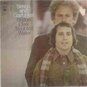 Simon And Garfunkel - Bridge Over Troubled Water download free