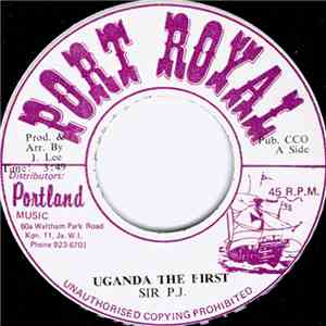 Sir P J - Uganda The First download free