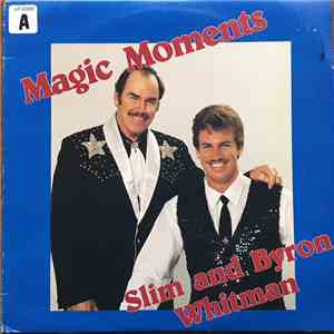 Slim & Byron Whitman - Magic Moments download free